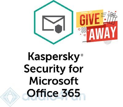 Kaspersky Security for Microsoft Office 365 Giveaway Free Download