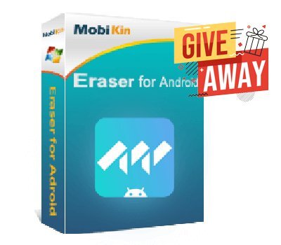MobiKin Eraser for Android Giveaway Free Download